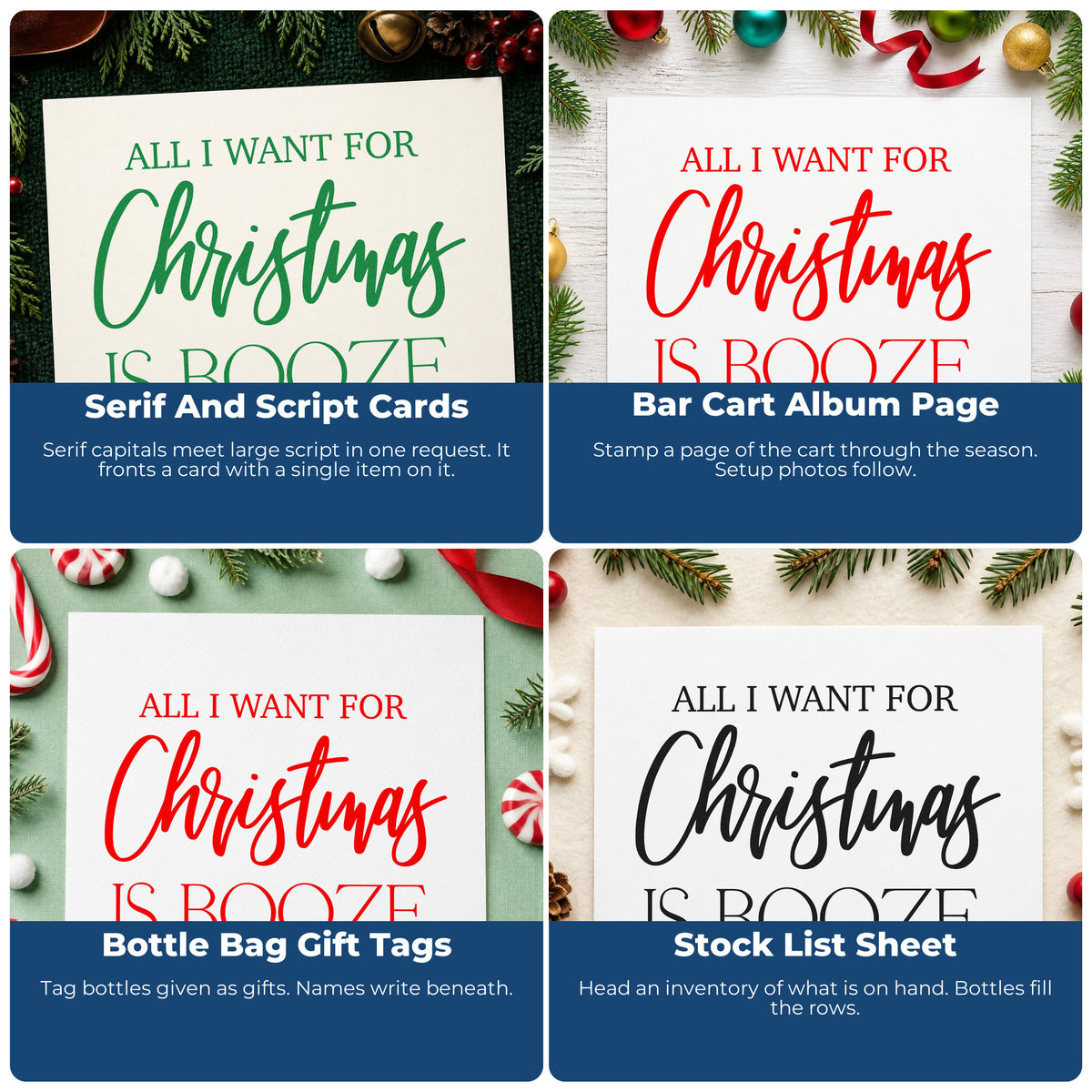 Four ways to use the All I Want Christmas Booze Rubber Stamp – Wood Handle: serif and script cards, bar cart album page, bottle bag gift tags and stock list sheet.