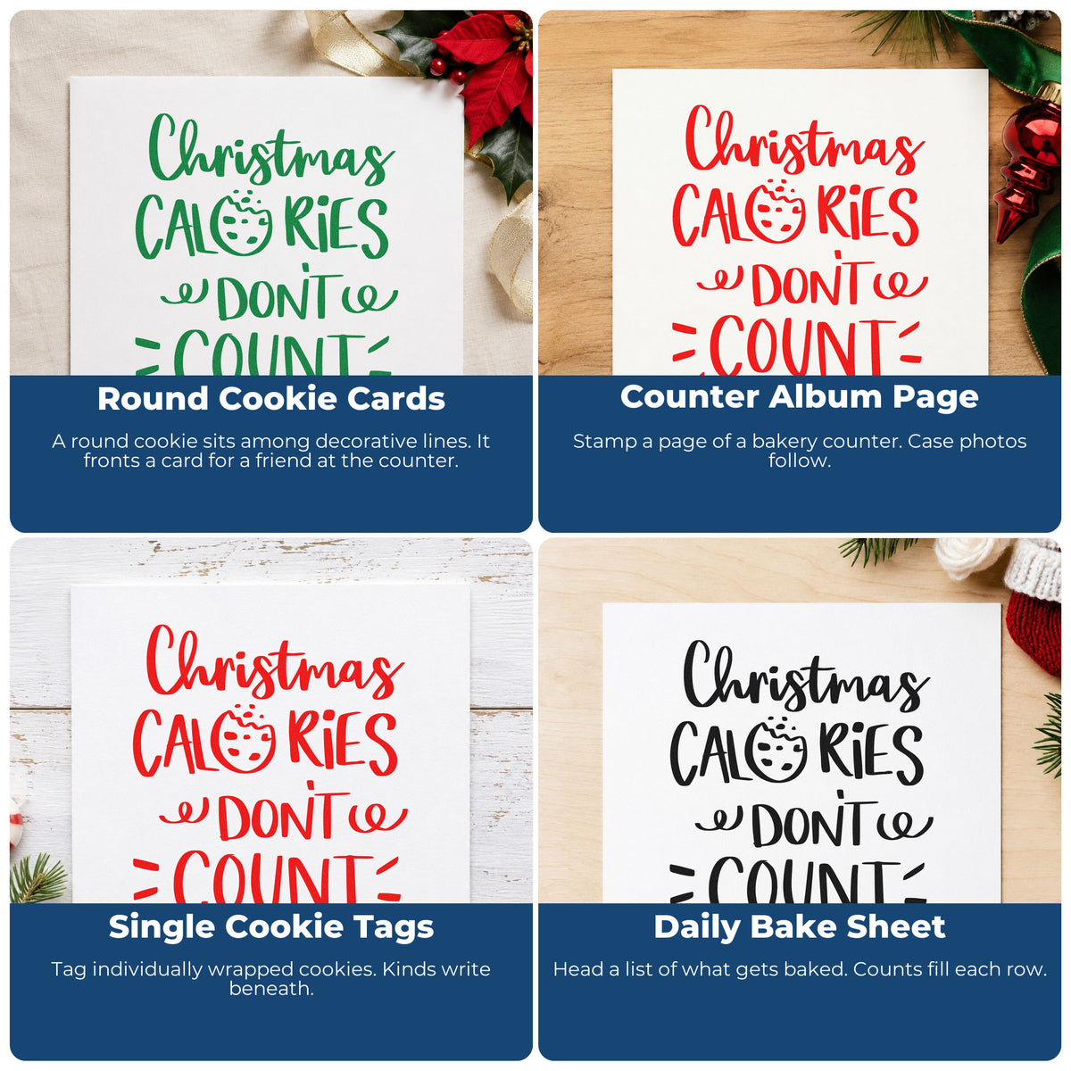 Four ways to use the Christmas Calories Don't Count Cookies Craft Stamp – Self-Inking: round cookie cards, counter album page, single cookie tags and daily bake sheet.