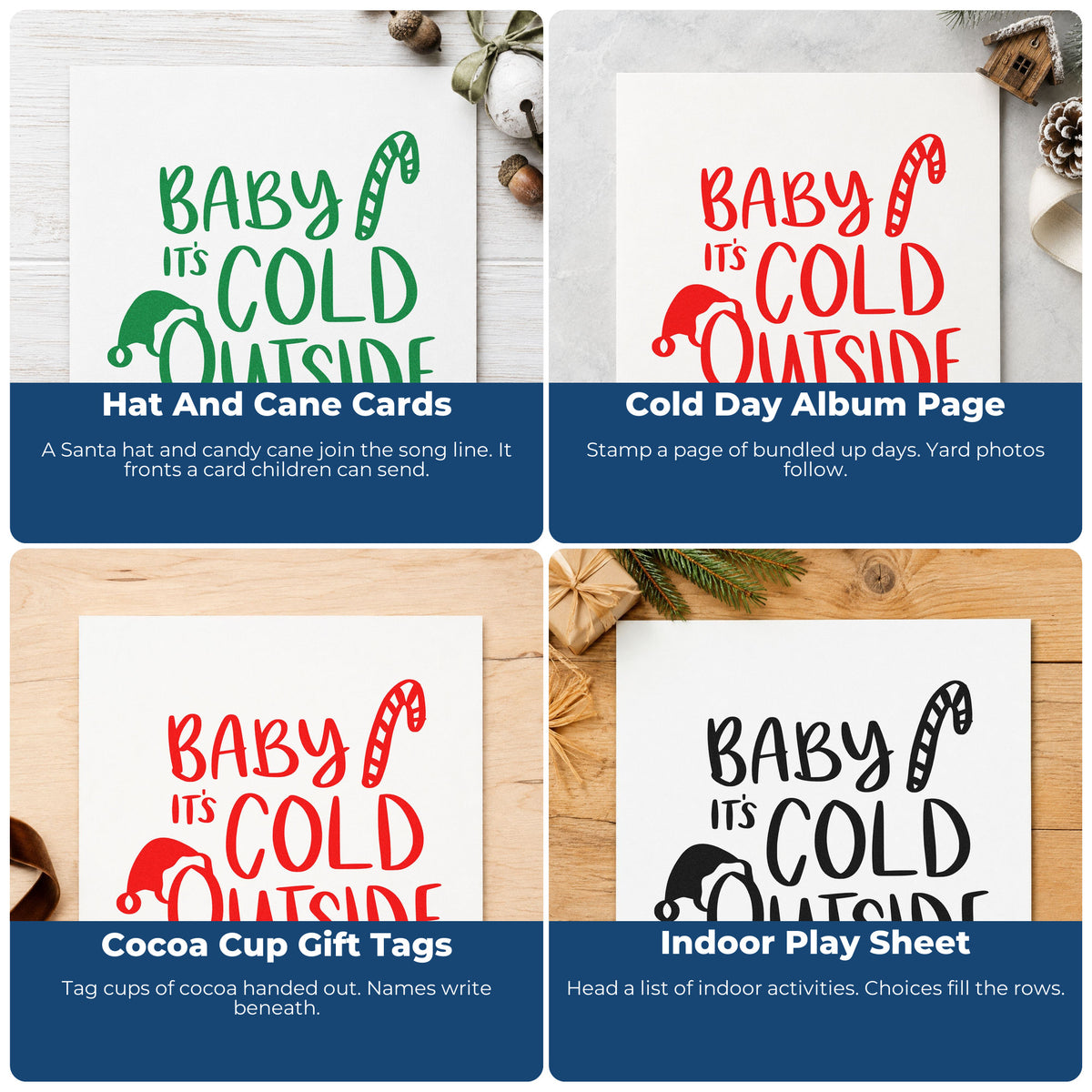 Four ways to use the Baby It's Cold Outside Hat Candy Cane Self-Inking Craft Stamp: hat and cane cards, cold day album page, cocoa cup gift tags and indoor play sheet.