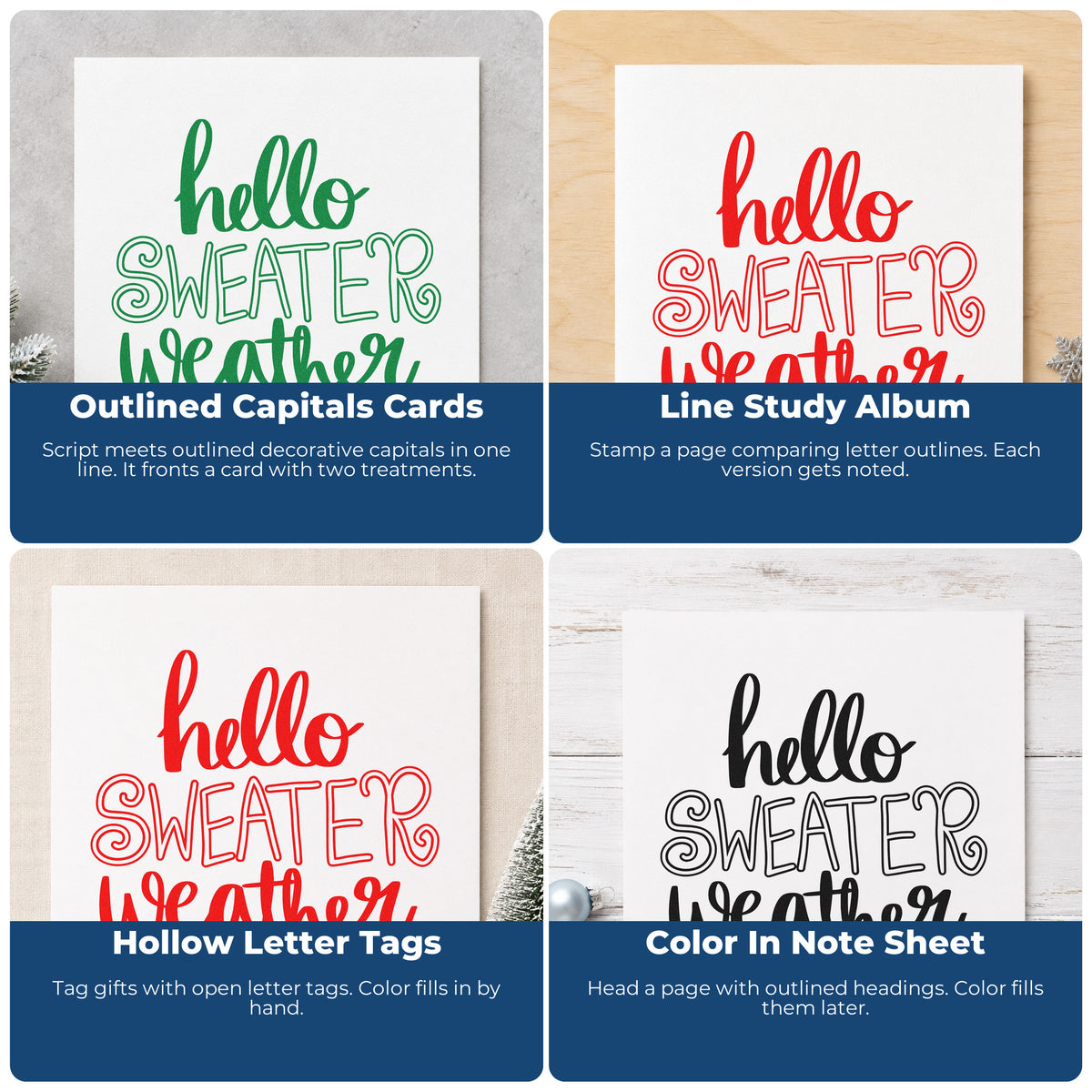 Four ways to use the Hello Sweater Weather Self-Inking Stamp: outlined capitals cards, line study album, hollow letter tags and color in note sheet.