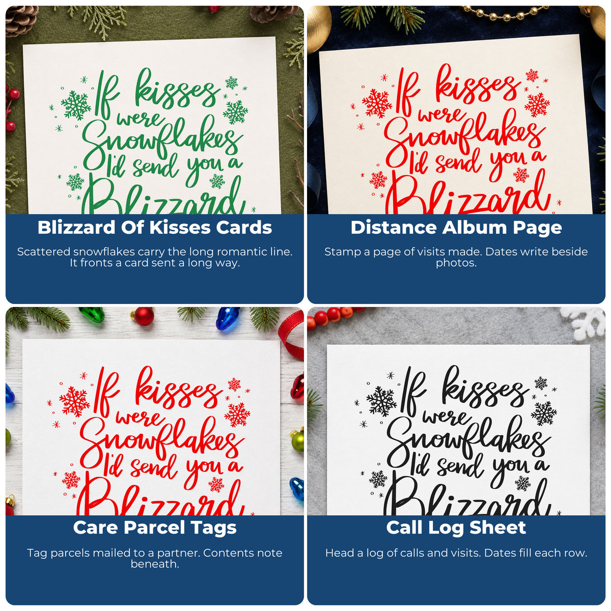 Four ways to use the Kisses Snowflakes Blizzard Quote Wood Handle Stamp: blizzard of kisses cards, distance album page, care parcel tags and call log sheet.
