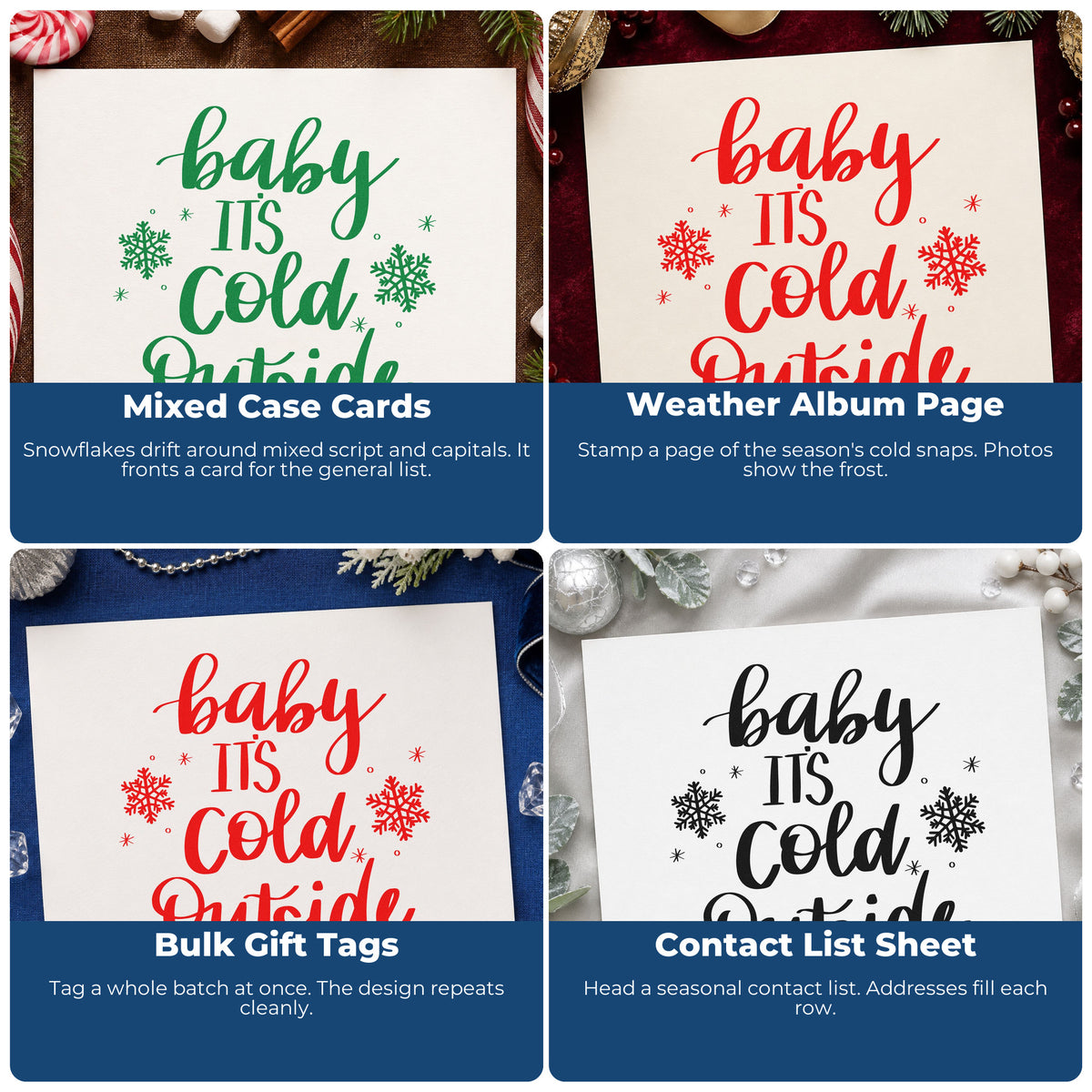 Four ways to use the Baby Cold Outside Snowflakes Pre-Inked Stamp – Slim: mixed case cards, weather album page, bulk gift tags and contact list sheet.