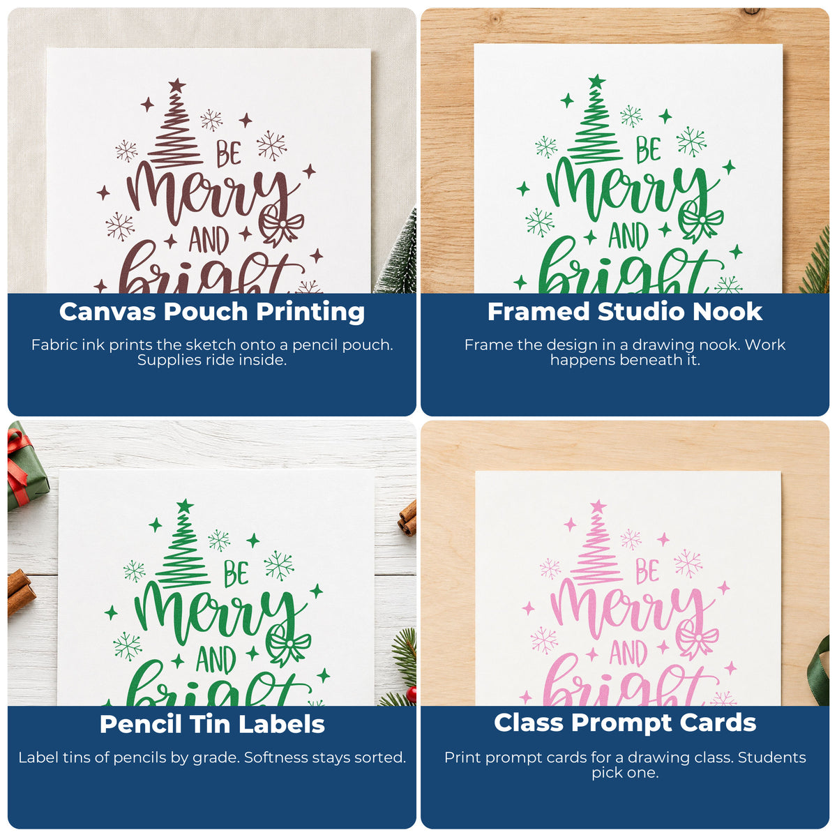 Four ways to use the Be Merry And Bright Tree Snowflakes Pre-Inked Stamp – PSI: canvas pouch printing, framed studio nook, pencil tin labels and class prompt cards.