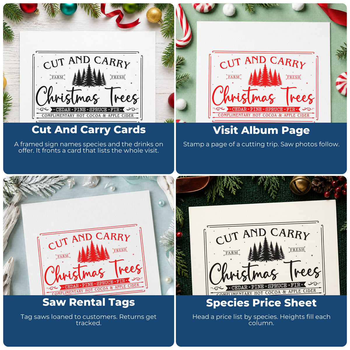 Four ways to use the Cut And Carry Christmas Trees Pine Motif Wood Handle Stamp: cut and carry cards, visit album page, saw rental tags and species price sheet.