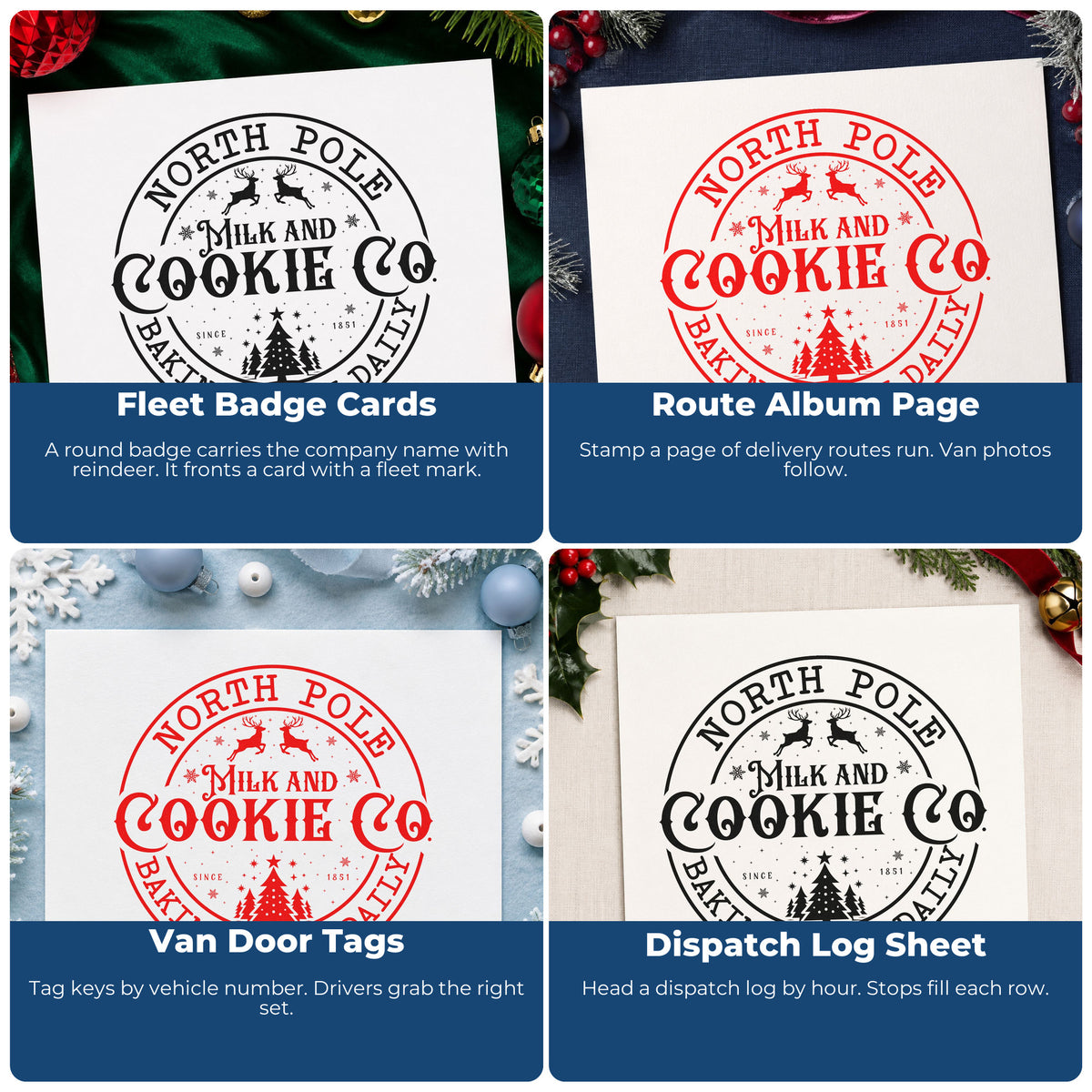 Four ways to use the North Pole Cookie Company Emblem Self-Inking Stamp: fleet badge cards, route album page, van door tags and dispatch log sheet.