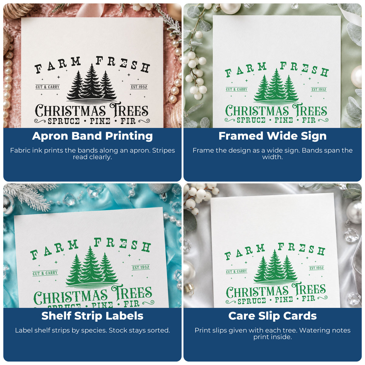 Four ways to use the Farm Fresh Spruce Pine Fir Rubber Stamp – Wood Handle: apron band printing, framed wide sign, shelf strip labels and care slip cards.