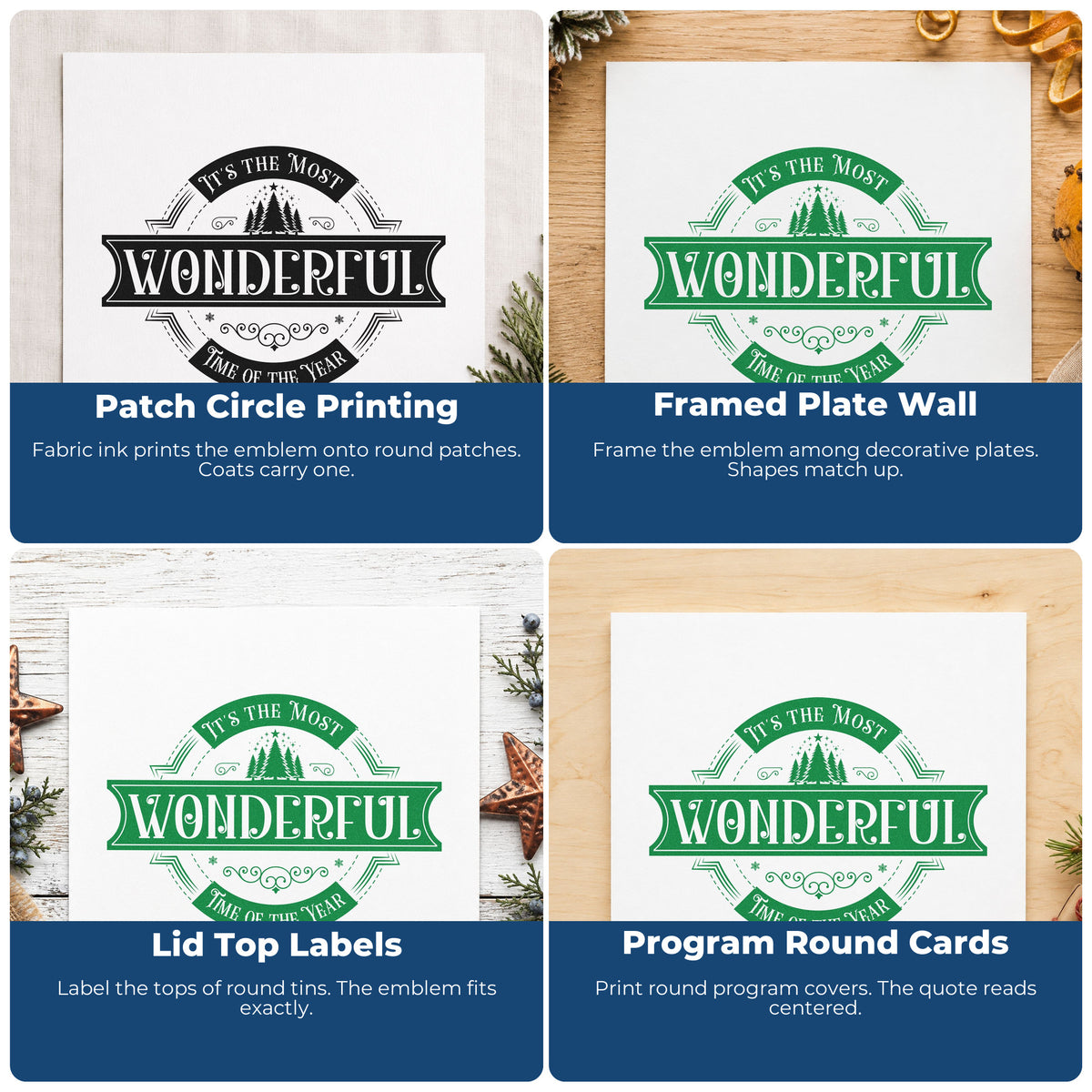 Four ways to use the Most Wonderful Time Badge Hand Stamp – Duo: patch circle printing, framed plate wall, lid top labels and program round cards.