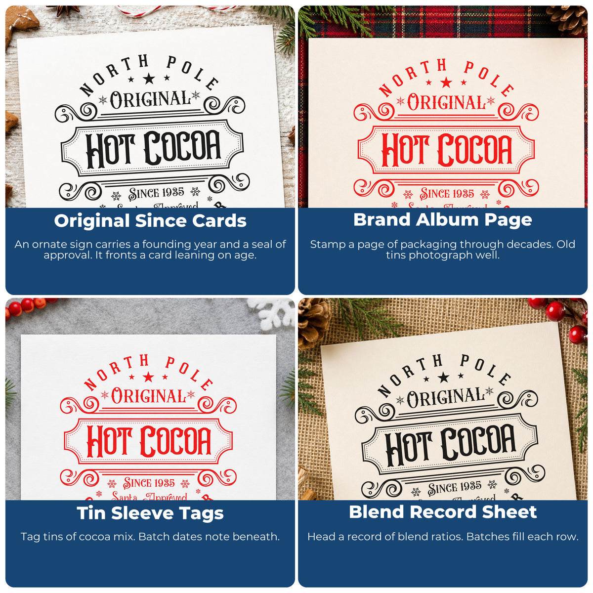 Four ways to use the North Pole Original Hot Cocoa Pre-Inked Stamp – Slim: original since cards, brand album page, tin sleeve tags and blend record sheet.