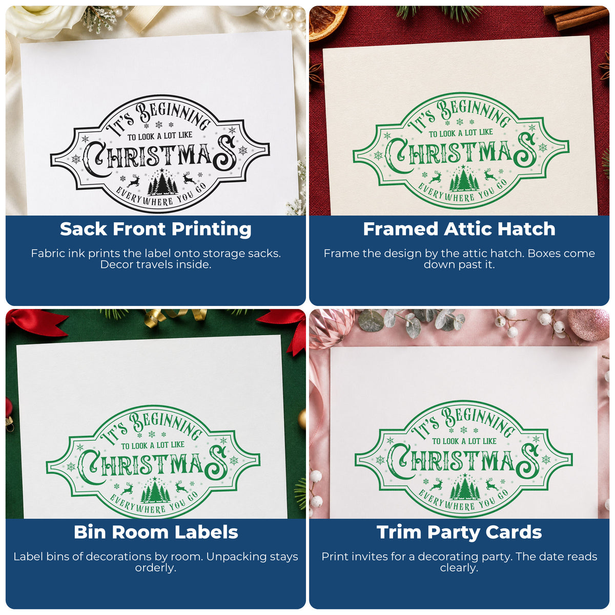 Four ways to use the Beginning To Look Like Christmas Tree Motif Self-Inking Stamp: sack front printing, framed attic hatch, bin room labels and trim party cards.