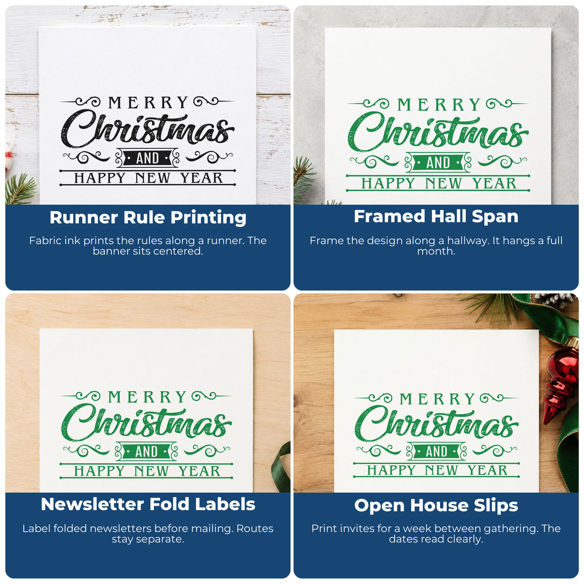 Four ways to use the Merry Christmas Happy New Year PSI Pre-Inked Stamp: runner rule printing, framed hall span, newsletter fold labels and open house slips.