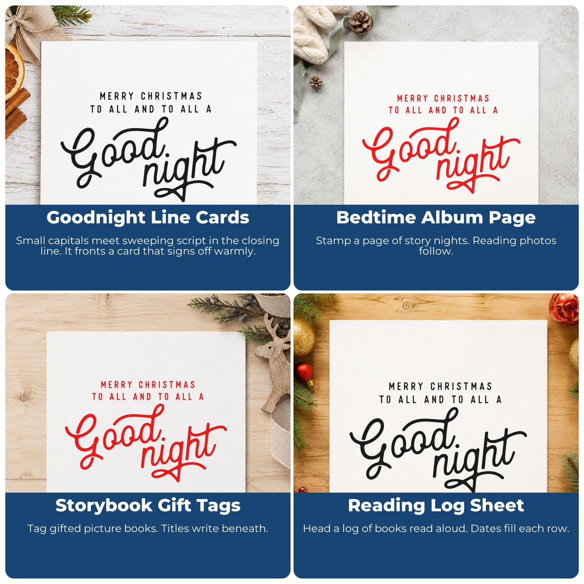 Four ways to use the Merry Christmas To All And To All A Good Night Stamp – Self-Inking: goodnight line cards, bedtime album page, storybook gift tags and reading log sheet.