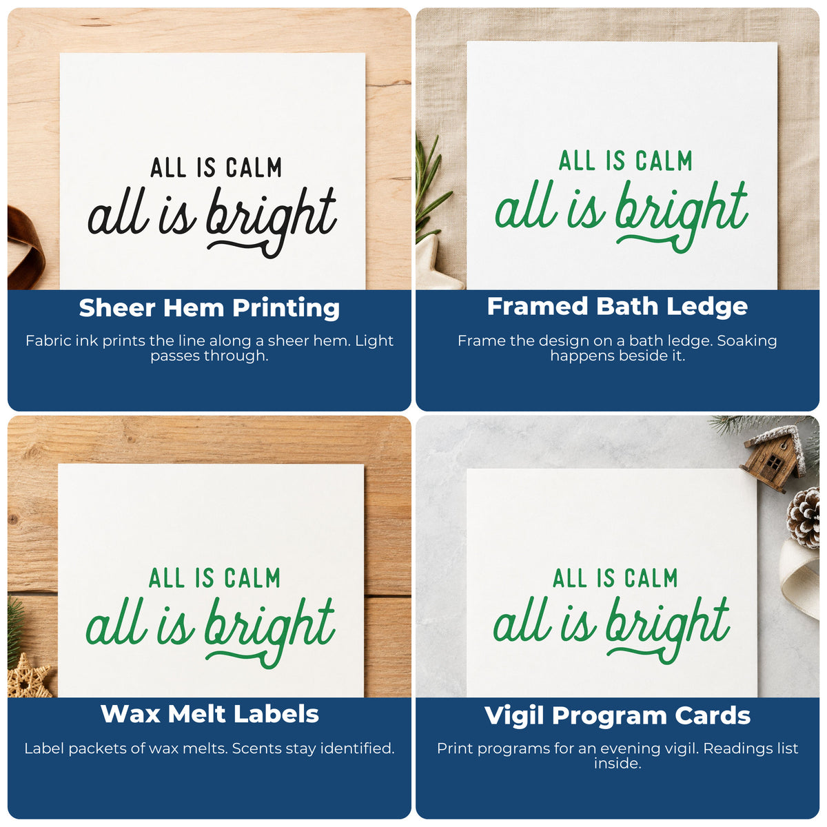 Four ways to use the All Calm All Bright Script Pre-Inked Stamp – PSI: sheer hem printing, framed bath ledge, wax melt labels and vigil program cards.