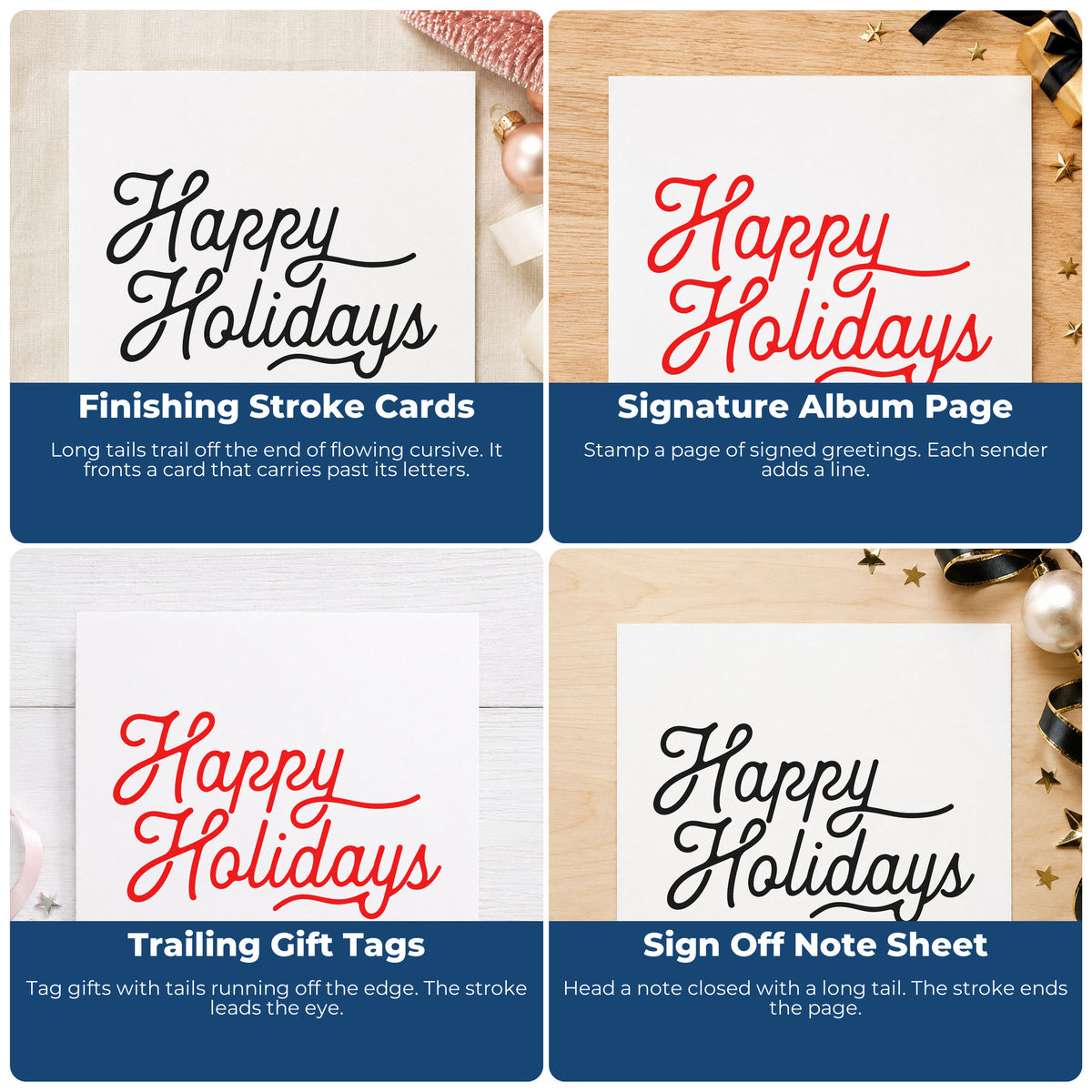 Four ways to use the Happy Holidays Flowing Script Lettering Rubber Stamp – Wood Handle: finishing stroke cards, signature album page, trailing gift tags and sign off note sheet.