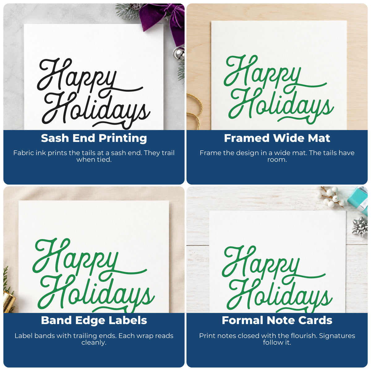 Four ways to use the Happy Holidays Flowing Script Lettering Rubber Stamp – Wood Handle: sash end printing, framed wide mat, band edge labels and formal note cards.