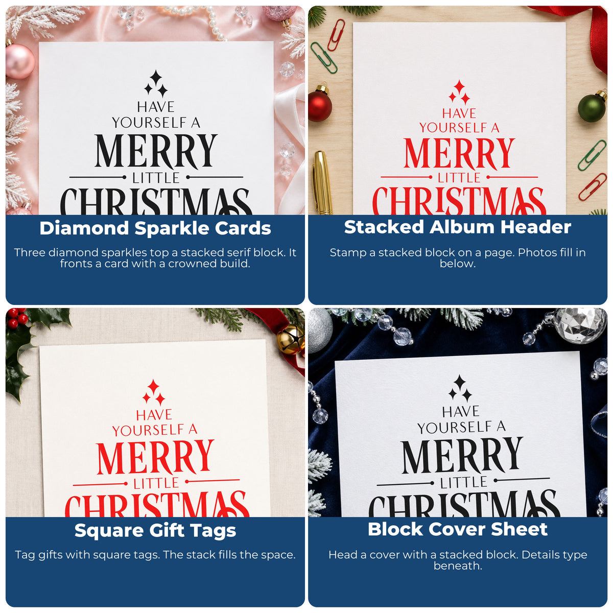 Four ways to use the Have Yourself A Merry Little Christmas With Sparkles Self-Inking Stamp: diamond sparkle cards, stacked album header, square gift tags and block cover sheet.