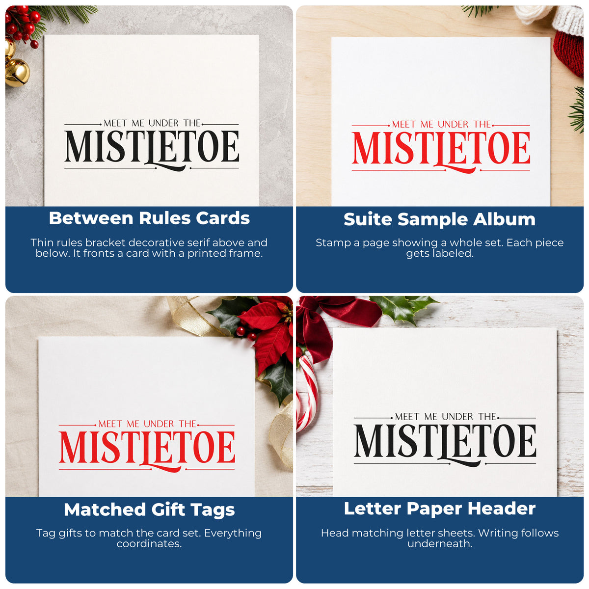 Four ways to use the Wood Handle Meet Me Under The Mistletoe Rubber Stamp: between rules cards, suite sample album, matched gift tags and letter paper header.