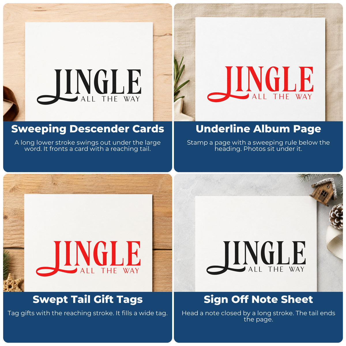 Four ways to use the Jingle All The Way Serif Lettering Compact Pre-Inked Stamp – Slim: sweeping descender cards, underline album page, swept tail gift tags and sign off note sheet.
