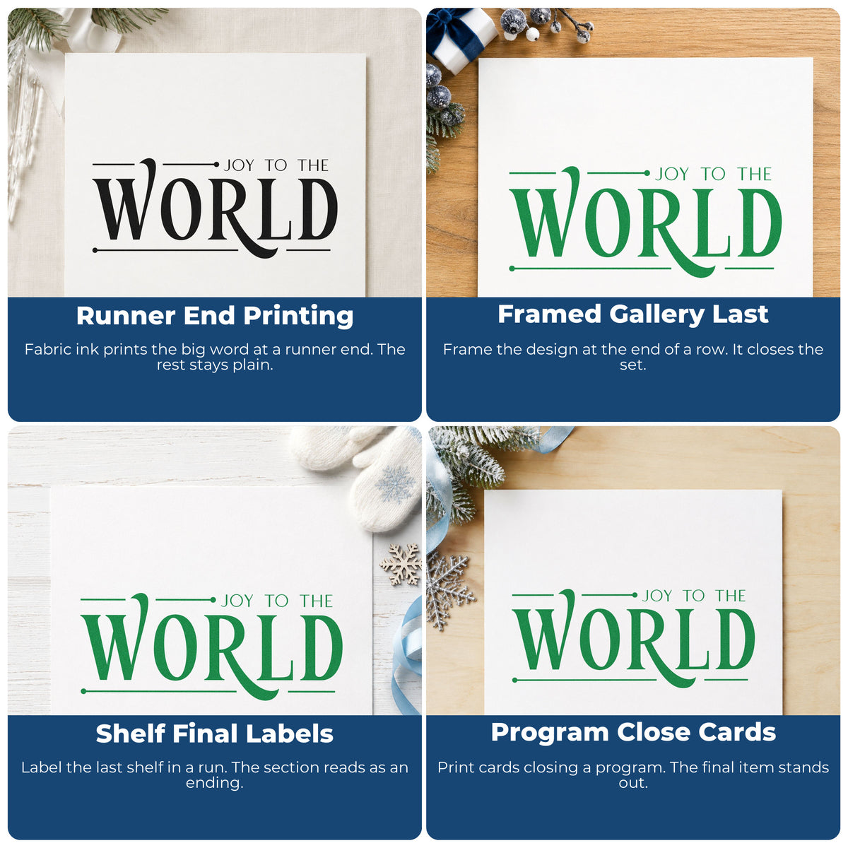 Four ways to use the Slim Pre-Inked Joy To The World Serif Lettering Stamp: runner end printing, framed gallery last, shelf final labels and program close cards.