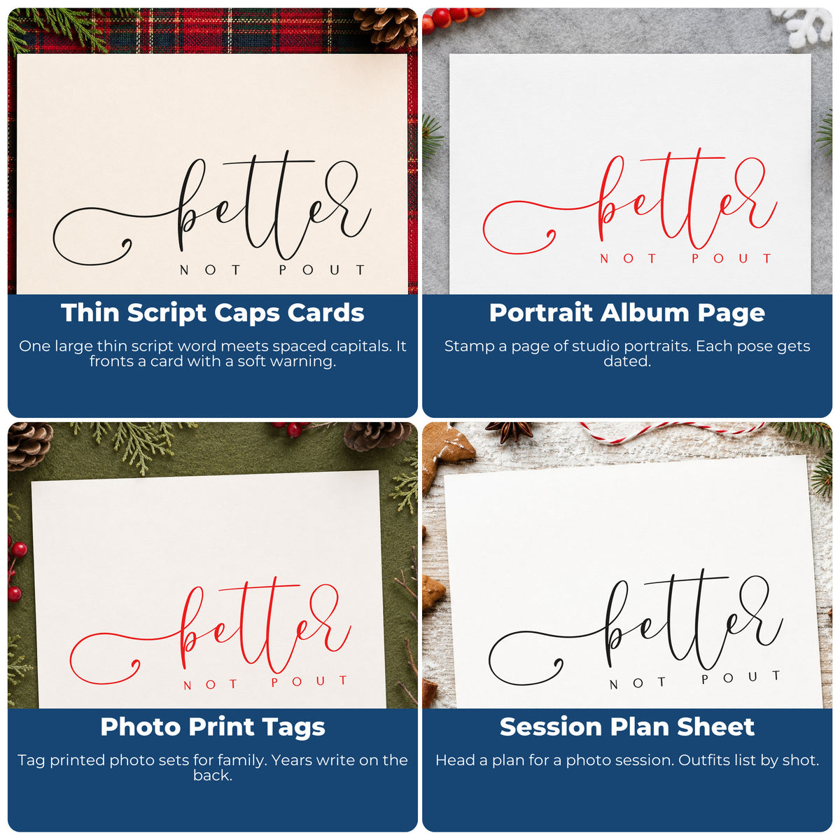 Four ways to use the Better Not Pout Script Craft Stamp – Self-Inking: thin script caps cards, portrait album page, photo print tags and session plan sheet.