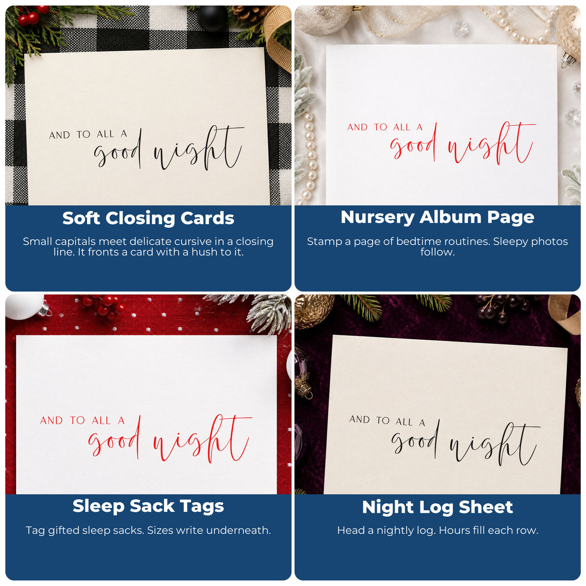Four ways to use the Self-Inking And To All Good Night Stamp: soft closing cards, nursery album page, sleep sack tags and night log sheet.