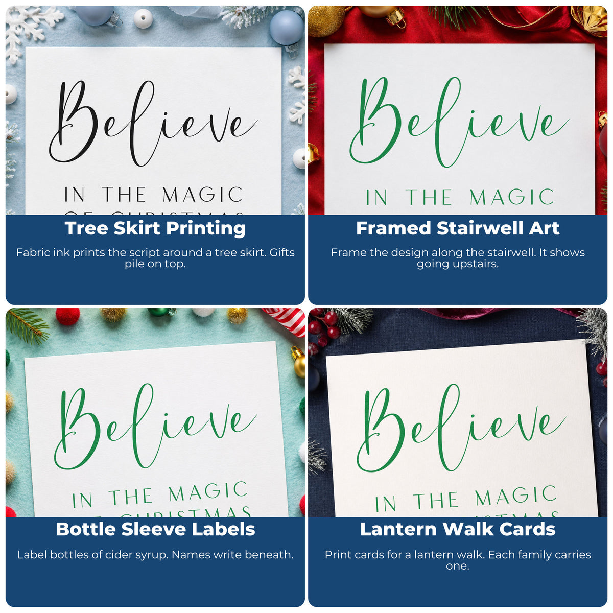 Four ways to use the Believe In The Magic Of Christmas Script Lettering Stamp - Premium Vintage Pro Wooden: tree skirt printing, framed stairwell art, bottle sleeve labels and lantern walk cards.