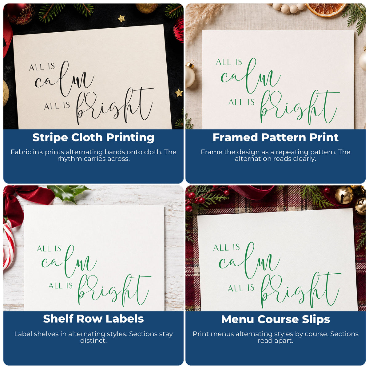 Four ways to use the All Calm All Bright Lettering Rubber Stamp – Wood Handle: stripe cloth printing, framed pattern print, shelf row labels and menu course slips.