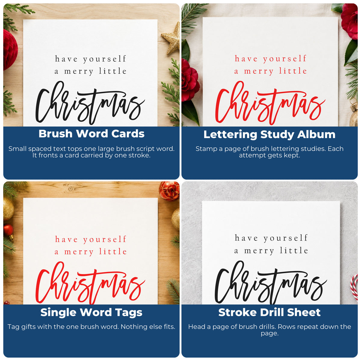 Four ways to use the Have Yourself A Merry Little Christmas Flowing Script Self-Inking Stamp: brush word cards, lettering study album, single word tags and stroke drill sheet.