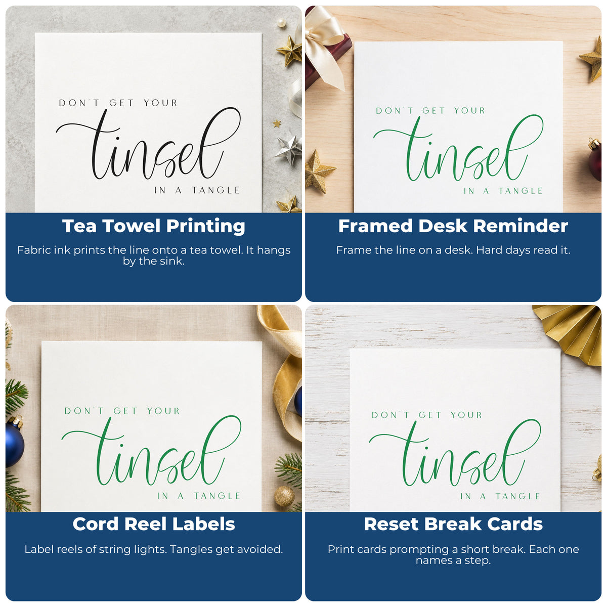 Four ways to use the Vintage Pro Don't Get Tinsel Tangled Premium Wooden Stamp: tea towel printing, framed desk reminder, cord reel labels and reset break cards.