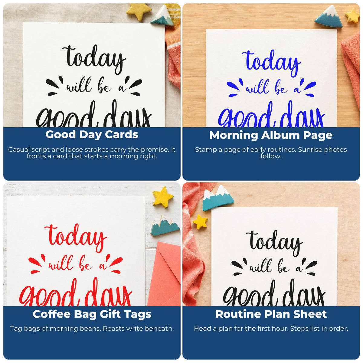 Four ways to use the Today Will Be Good Day Premium Wooden Stamp - Vintage Pro: good day cards, morning album page, coffee bag gift tags and routine plan sheet.