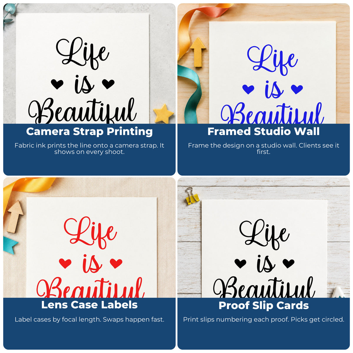 Four ways to use the PSI Pre-Inked Life Is Beautiful Hearts Stamp: camera strap printing, framed studio wall, lens case labels and proof slip cards.