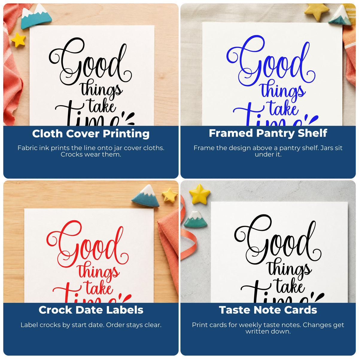 Four ways to use the Good Things Take Time Stamp – Self-Inking: cloth cover printing, framed pantry shelf, crock date labels and taste note cards.