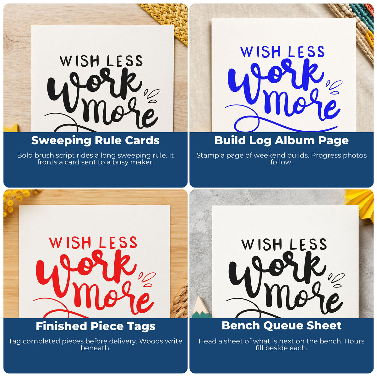 Four ways to use the Wish Less Work More Brush Lettering Pre-Inked Stamp – PSI: sweeping rule cards, build log album page, finished piece tags and bench queue sheet.
