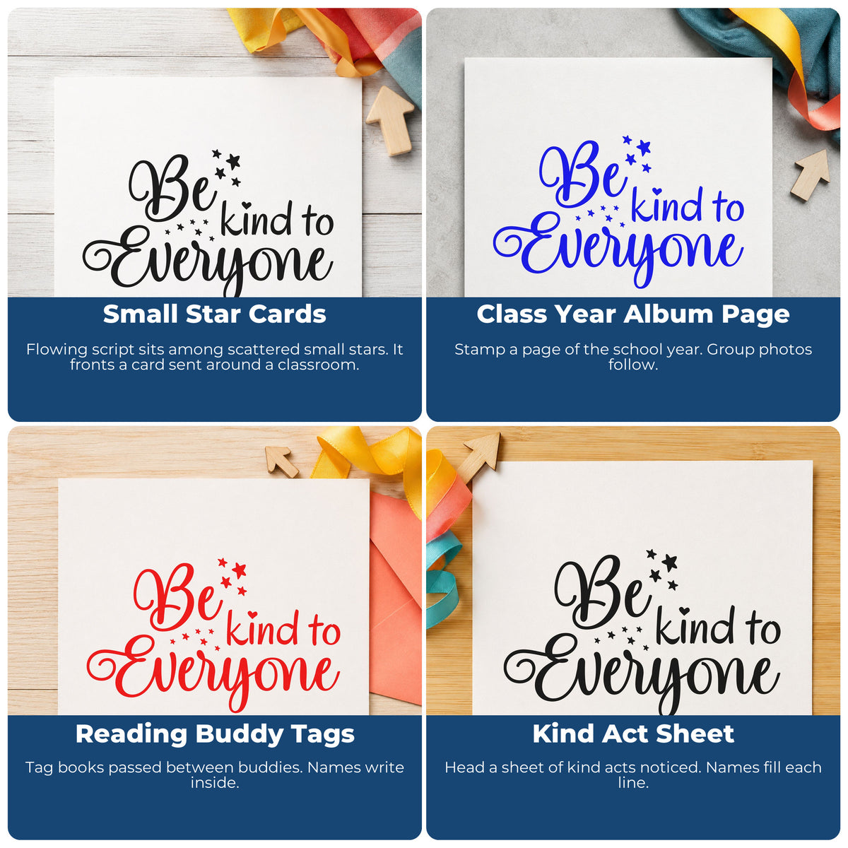 Four ways to use the Self-Inking Be Kind To Everyone With Stars Stamp: small star cards, class year album page, reading buddy tags and kind act sheet.