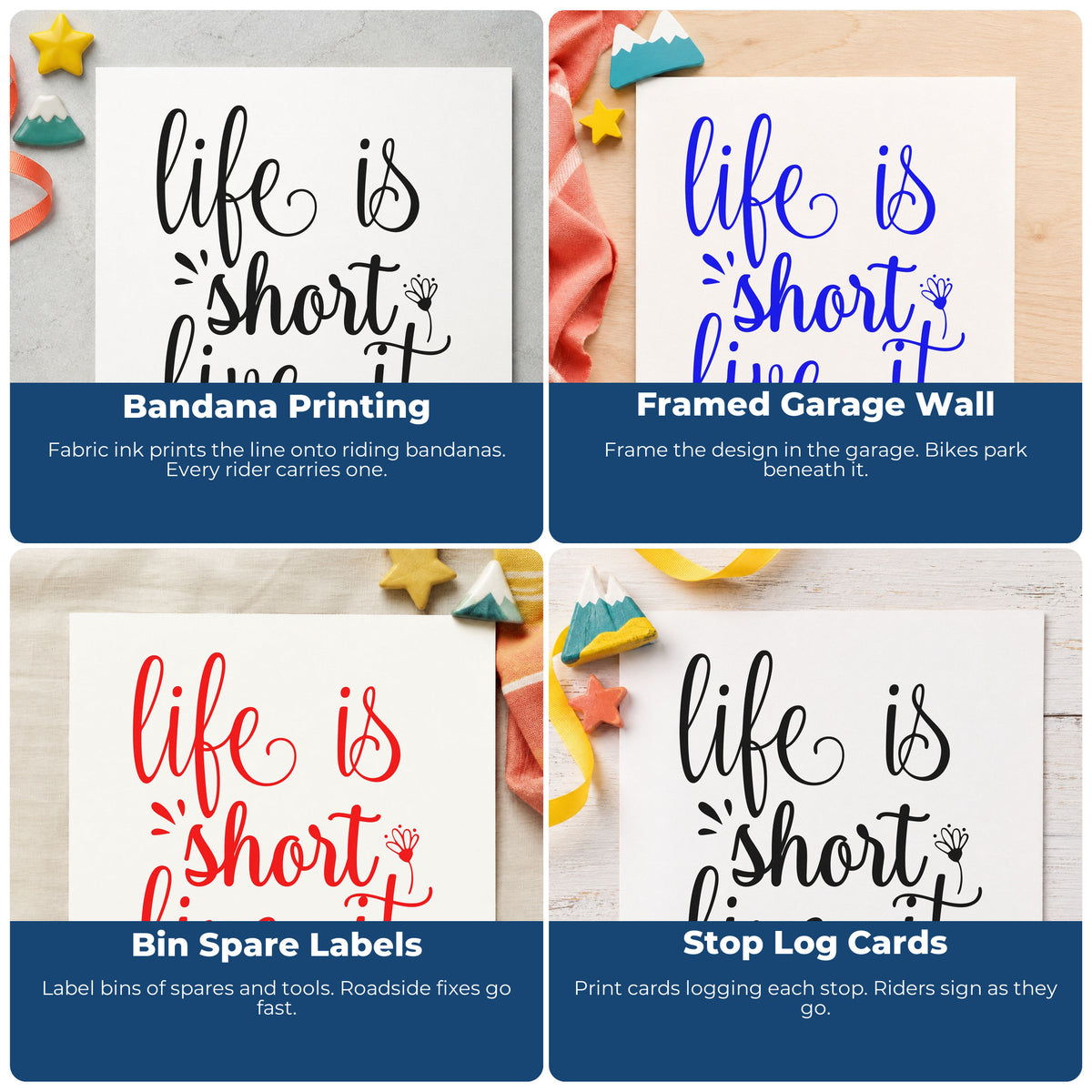 Four ways to use the Life Is Short Live It Floral Accents Slim Pre-Inked Stamp: bandana printing, framed garage wall, bin spare labels and stop log cards.