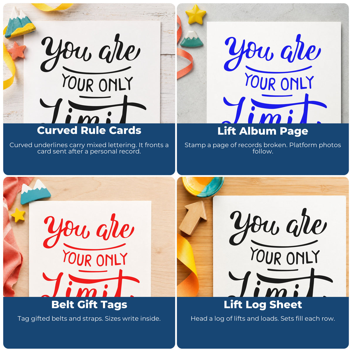 Four ways to use the You Are Your Only Limit Craft Stamp – Self-Inking: curved rule cards, lift album page, belt gift tags and lift log sheet.