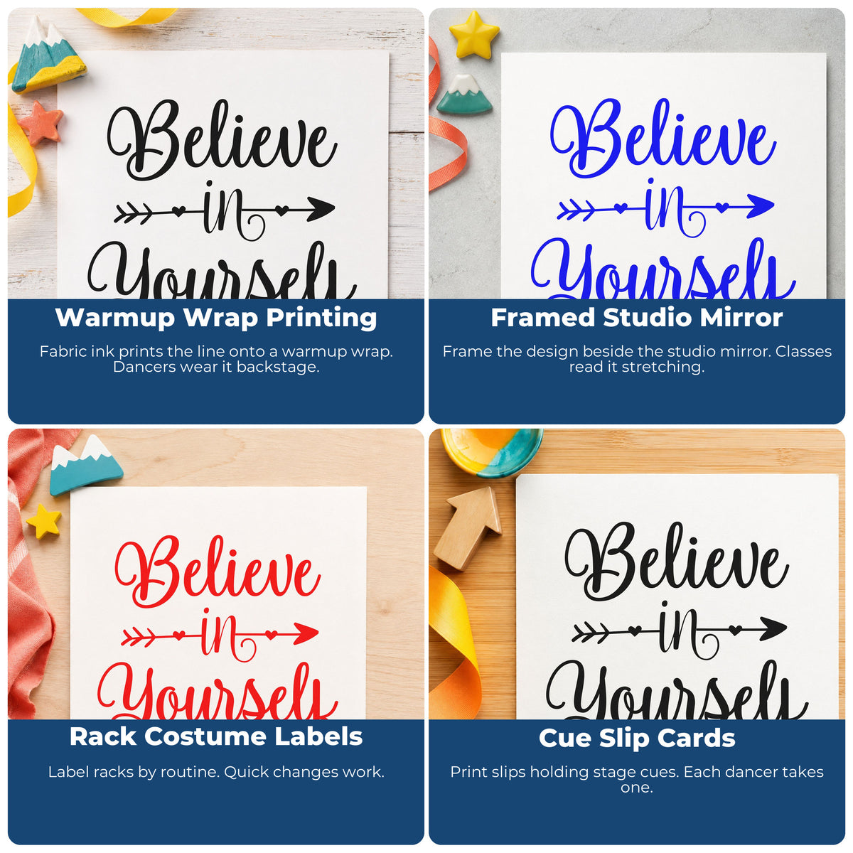 Four ways to use the Believe In Yourself Arrow With Hearts Wood Handle Stamp: warmup wrap printing, framed studio mirror, rack costume labels and cue slip cards.