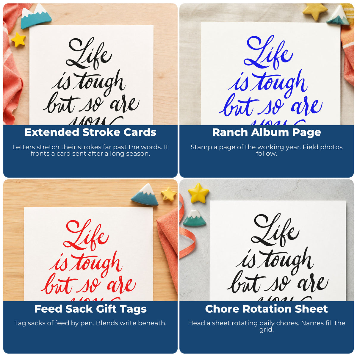 Four ways to use the Life Tough So Are You Wood Handle Stamp: extended stroke cards, ranch album page, feed sack gift tags and chore rotation sheet.