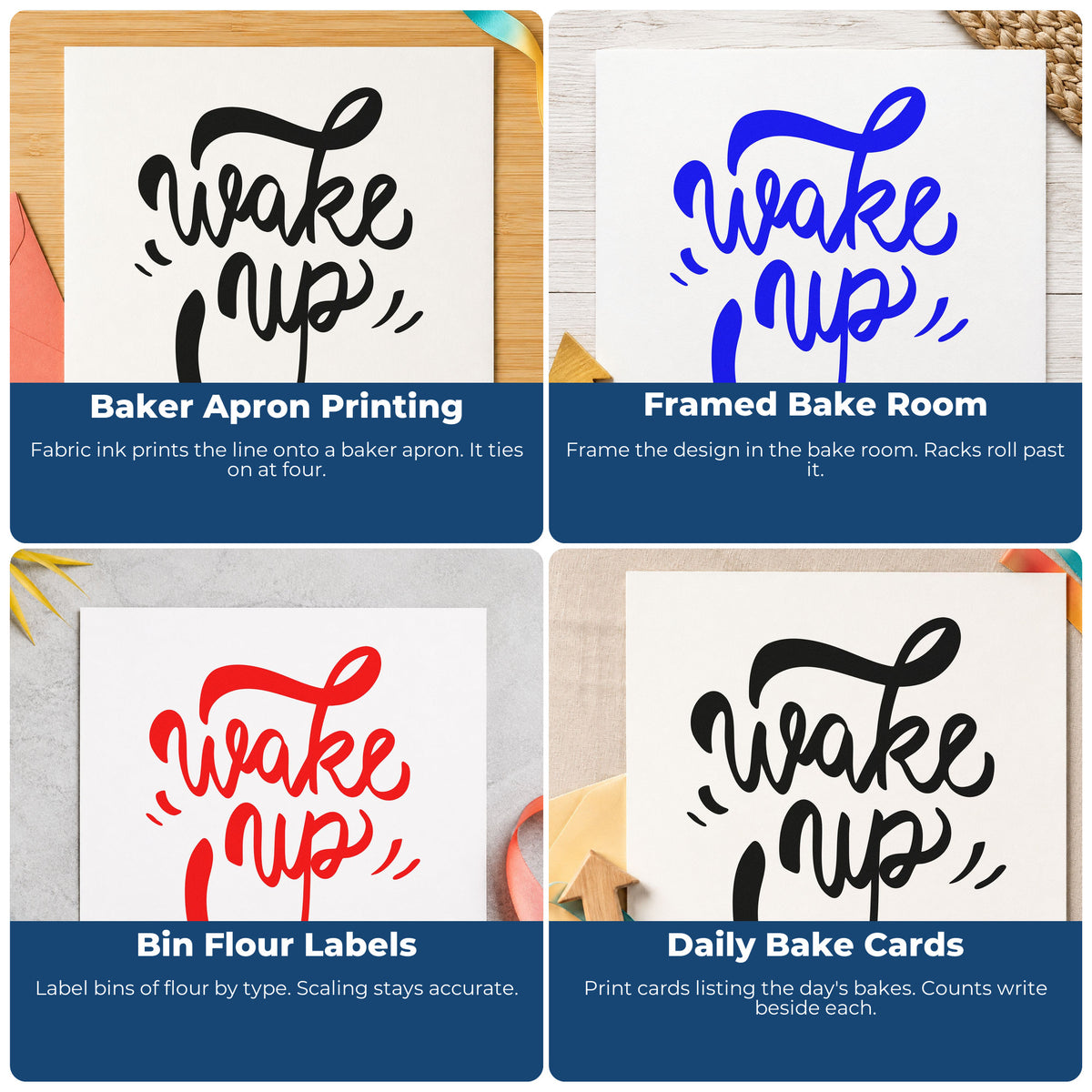 Four ways to use the Wake Up Bold Script Wood-Mounted Rubber Stamp: baker apron printing, framed bake room, bin flour labels and daily bake cards.