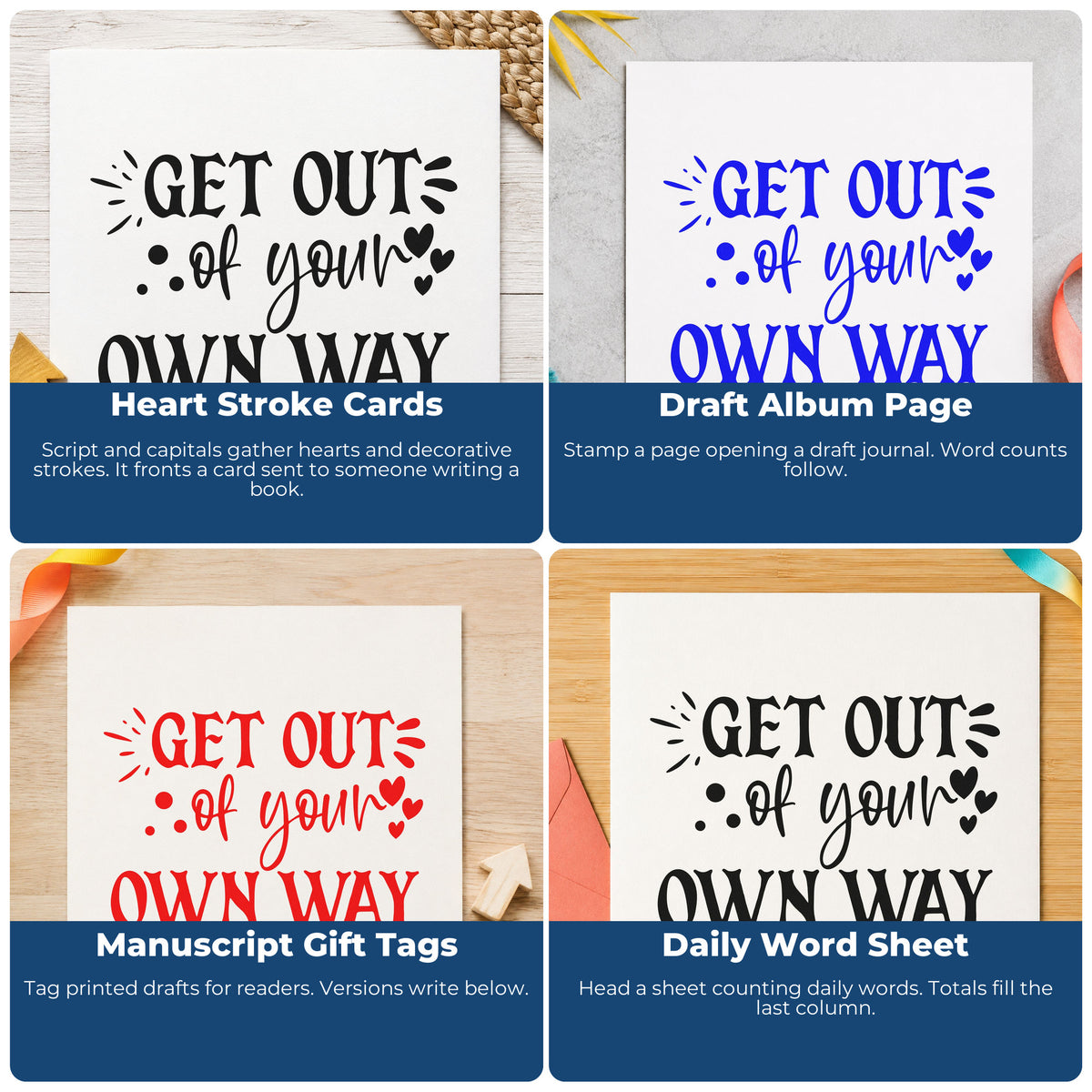 Four ways to use the Get Out Of Your Own Way Craft Stamp – Self-Inking: heart stroke cards, draft album page, manuscript gift tags and daily word sheet.