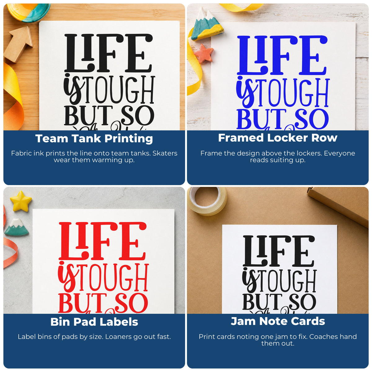 Four ways to use the Life Is Tough Script And Flourishes Stamp – Self-Inking: team tank printing, framed locker row, bin pad labels and jam note cards.
