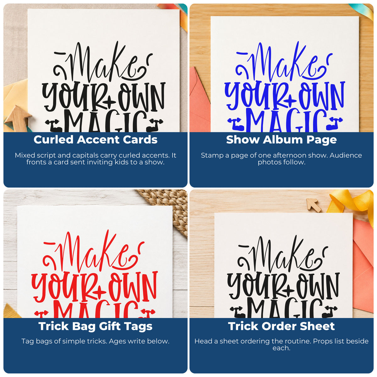 Four ways to use the Make Your Own Magic Premium Wood-Mounted Stamp - Vintage Pro: curled accent cards, show album page, trick bag gift tags and trick order sheet.