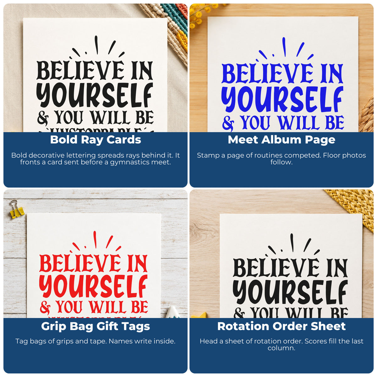 Four ways to use the Believe In Yourself & You Will Be Unstoppable Rubber Stamp – Wood Handle: bold ray cards, meet album page, grip bag gift tags and rotation order sheet.