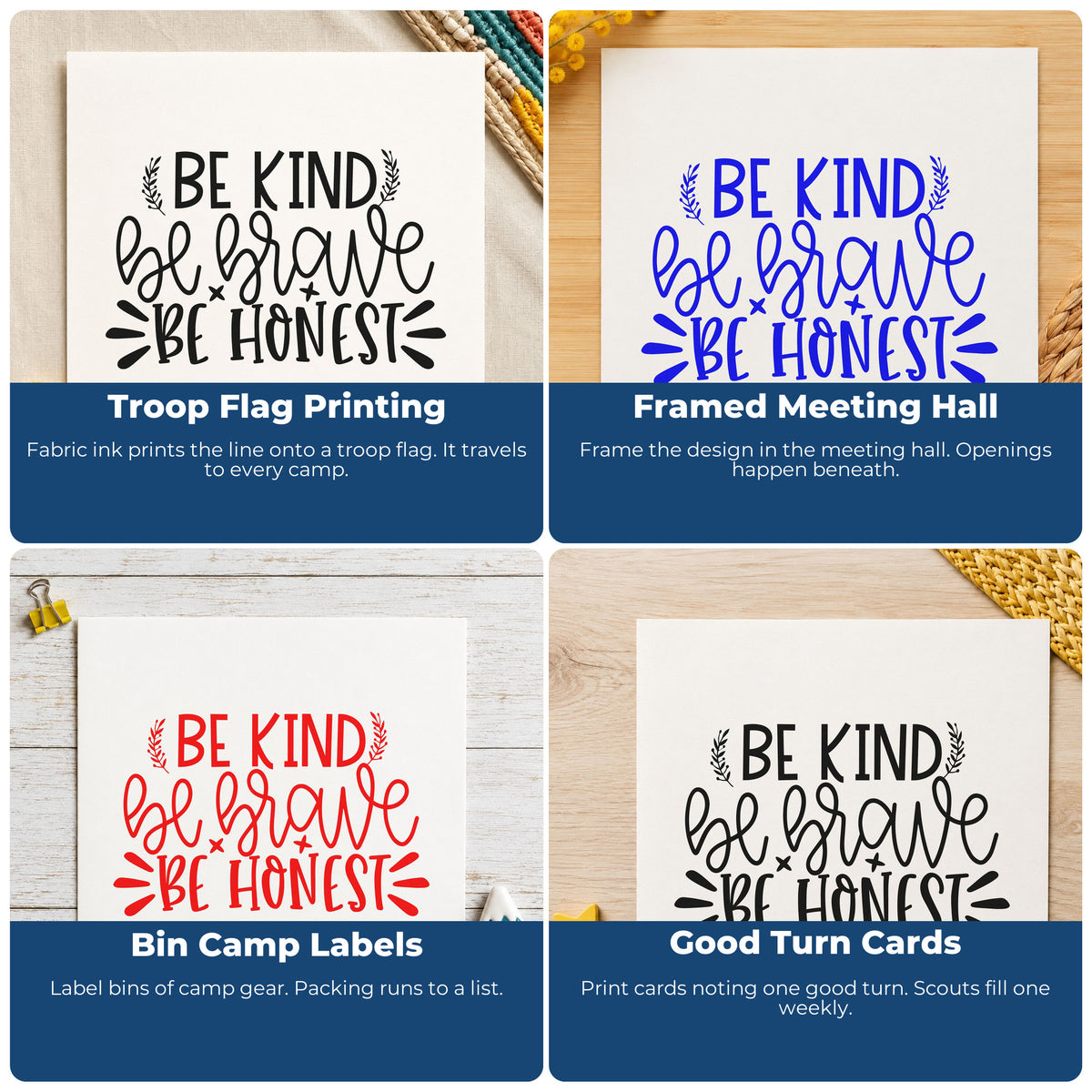 Four ways to use the Self-Inking Be Kind Brave Honest Botanical Sprig Stamp: troop flag printing, framed meeting hall, bin camp labels and good turn cards.