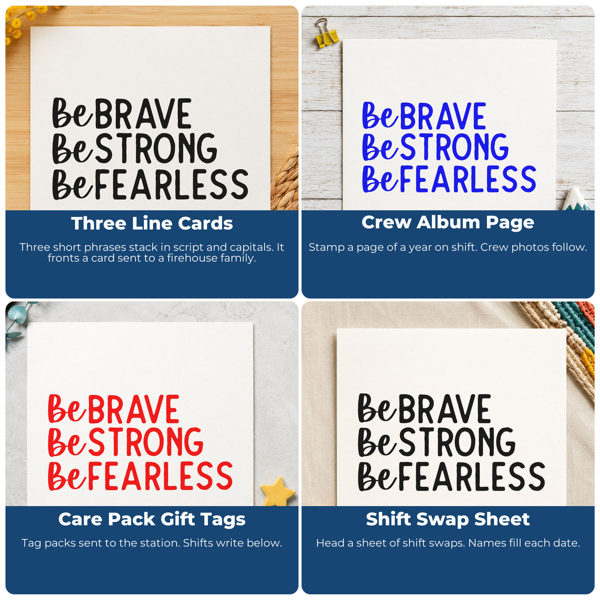 Four ways to use the Be Brave Strong Fearless Script Lettering Self-Inking Stamp: three line cards, crew album page, care pack gift tags and shift swap sheet.