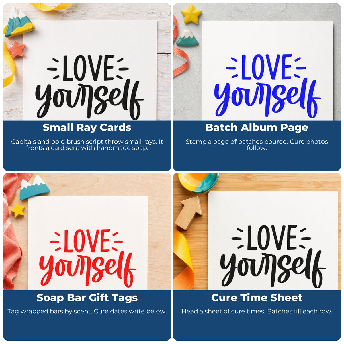 Four ways to use the Love Yourself Stamp - Premium Vintage Pro Wooden: small ray cards, batch album page, soap bar gift tags and cure time sheet.
