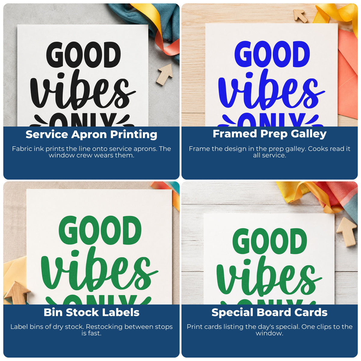 Four ways to use the Good Vibes Only Splashes Stamp – Self-Inking: service apron printing, framed prep galley, bin stock labels and special board cards.