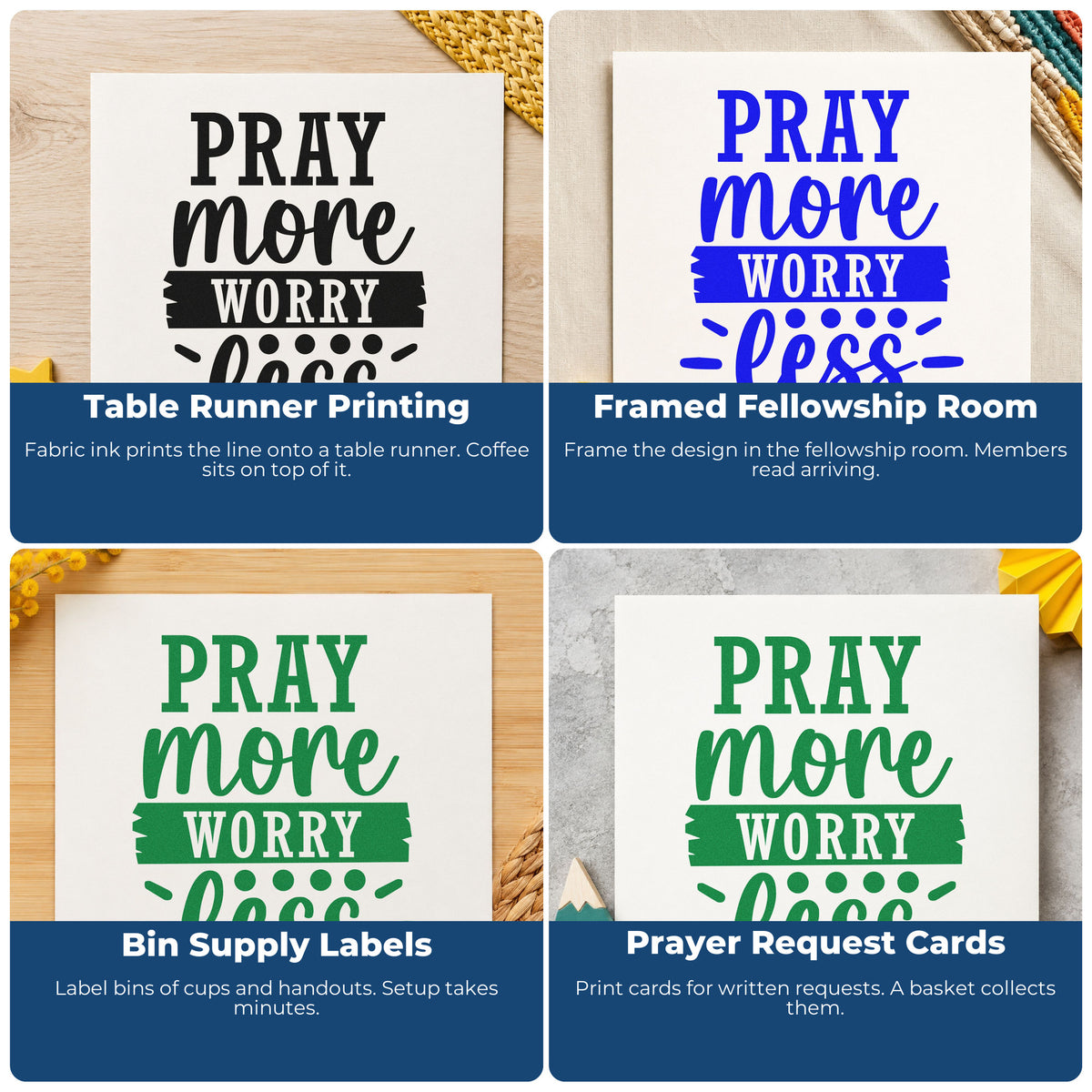 Four ways to use the Wood Handle Pray More Worry Less Arrow Rubber Stamp: table runner printing, framed fellowship room, bin supply labels and prayer request cards.