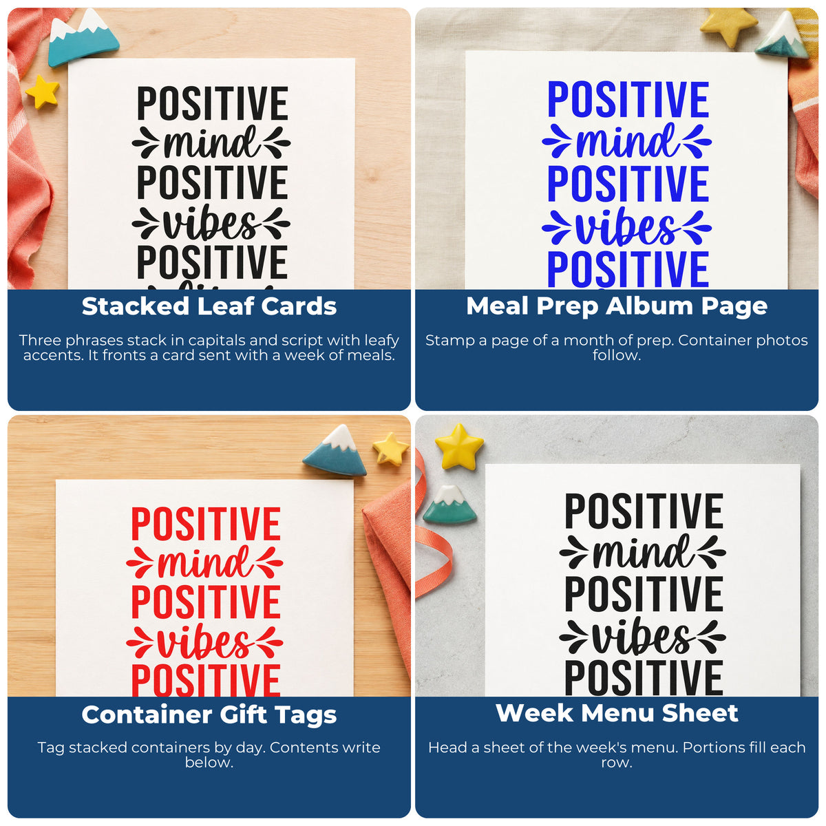 Four ways to use the Positive Mind Vibes Life Rubber Stamp – Wood Handle: stacked leaf cards, meal prep album page, container gift tags and week menu sheet.