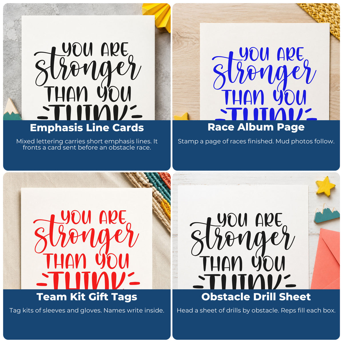 Four ways to use the You Are Stronger Than Think Lettering Slim Pre-Inked Stamp: emphasis line cards, race album page, team kit gift tags and obstacle drill sheet.