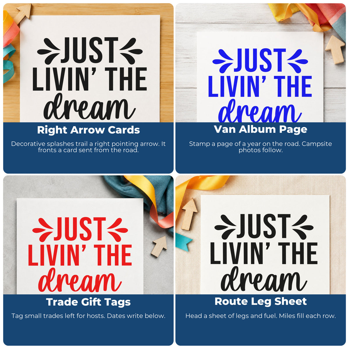 Four ways to use the Just Livin' The Dream Arrow Rubber Stamp – Duo Hand: right arrow cards, van album page, trade gift tags and route leg sheet.